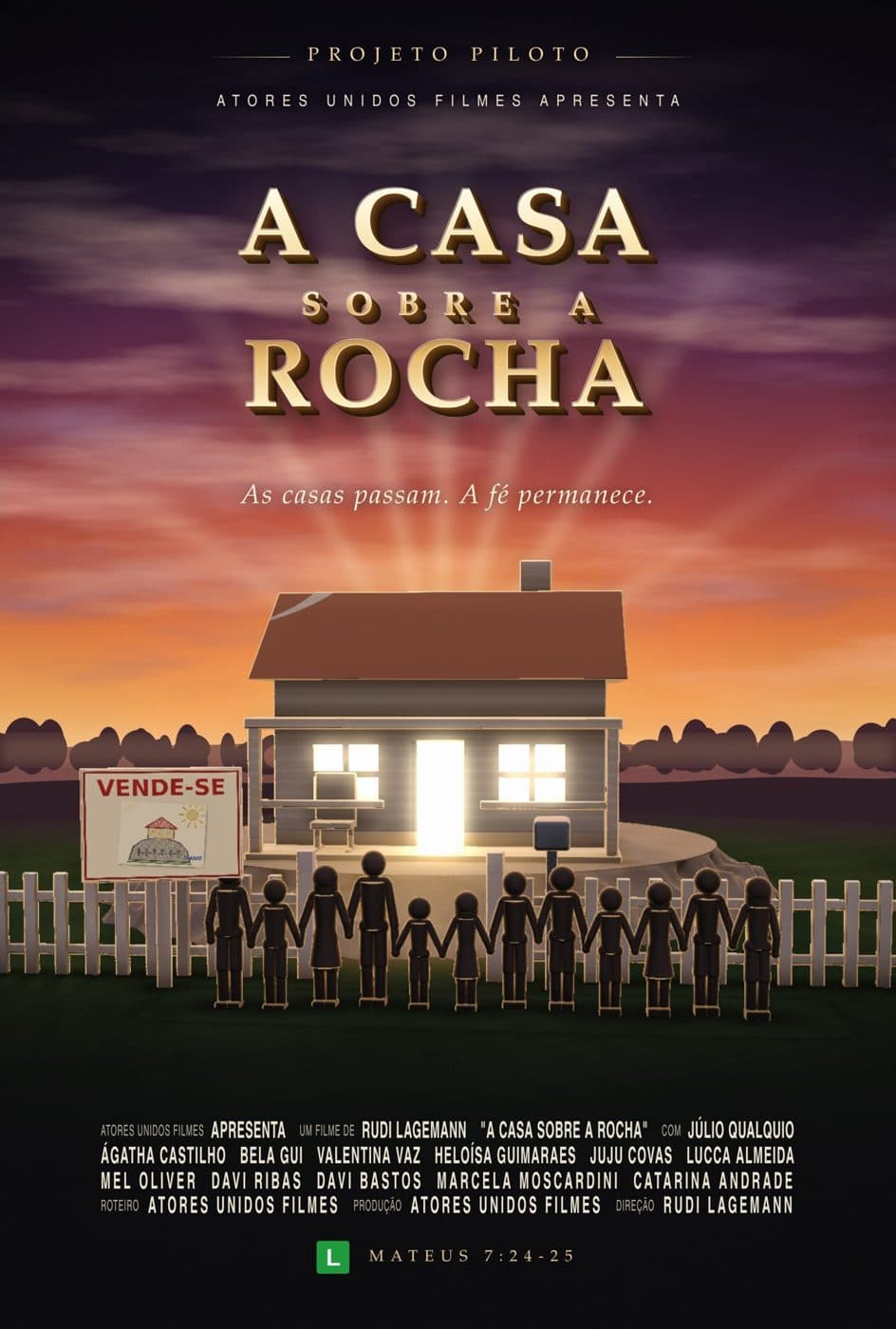 Pôster de A Casa Sobre a Rocha: doze primos de mãos dadas diante de uma casa com placa de vende-se ao pôr do sol